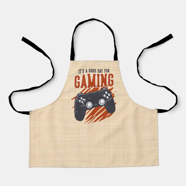 It's a good day for gaming - For gamers Apron (Front)