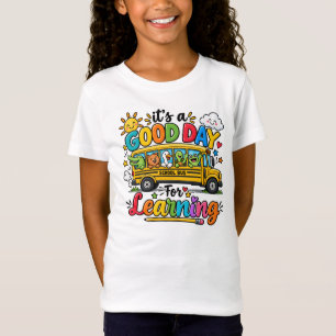 It's A Good Day For Learning School Bus Kids T-Shirt