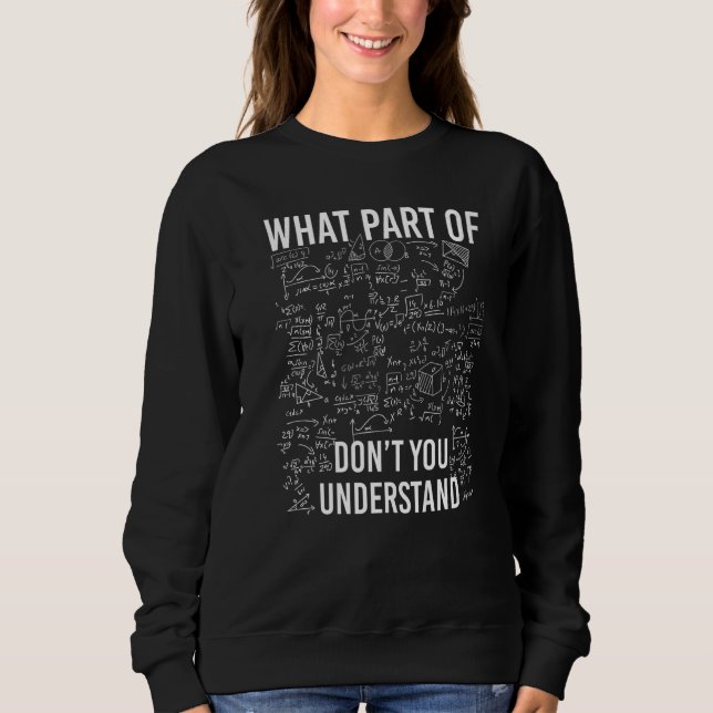 It's a Good Day To Do Math Teacher Lover Nerd Math Sweatshirt (Front)