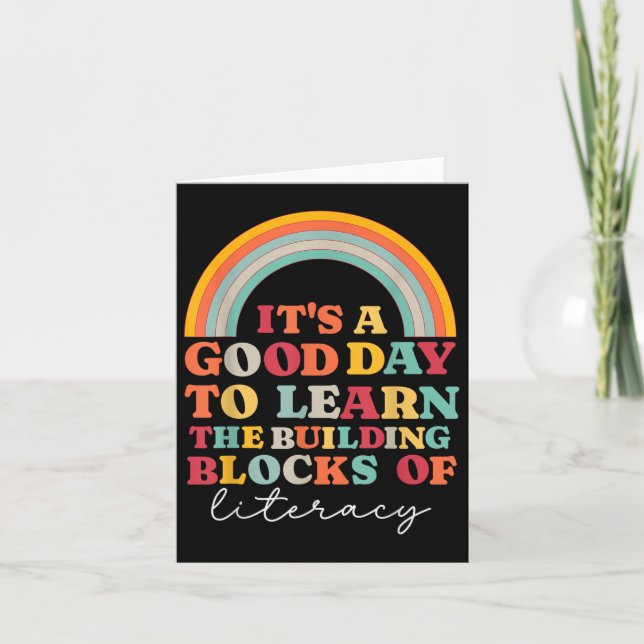 Its A Good Day To Learn Building Blocks Of Literac Card (Front)