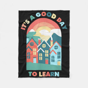 Its A Good Day To Learn Teacher Back To School Mot Fleece Blanket