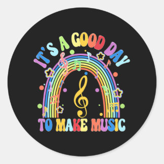 It's a Good Day to Make Music Music Instructor Classic Round Sticker