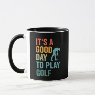 It's a Good Day To Play Golf Funny Retro Vintage Mug