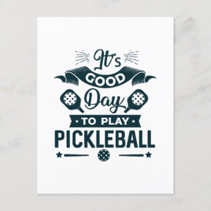 It's A good day to play Pickleball Enclosure Card