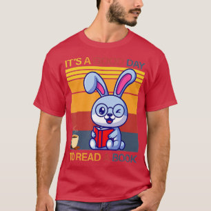 It's a good day to read a book (6) T-Shirt