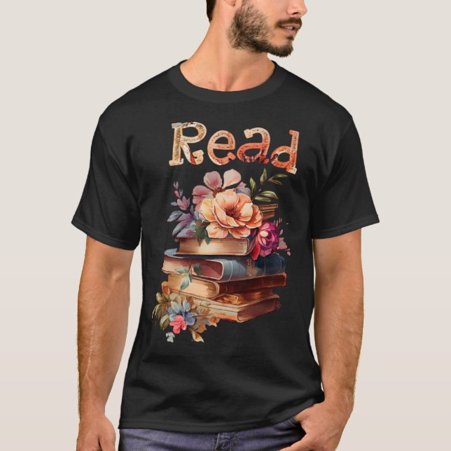 It's a Good Day to Read a Book  Book  Floral Books T-Shirt (Front)