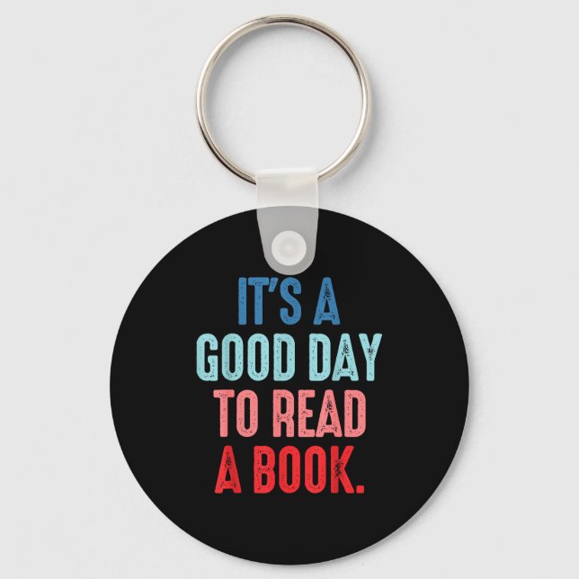 It's a good day to read a book book lover  key ring (Front)