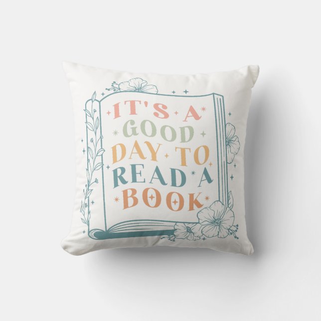 It's A Good Day To Read A Book Cushion (Front)