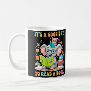 It's A Good Day To Read A Book Lover Teacher Kids Coffee Mug