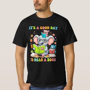 It's A Good Day To Read A Book Lover Teacher Kids T-Shirt