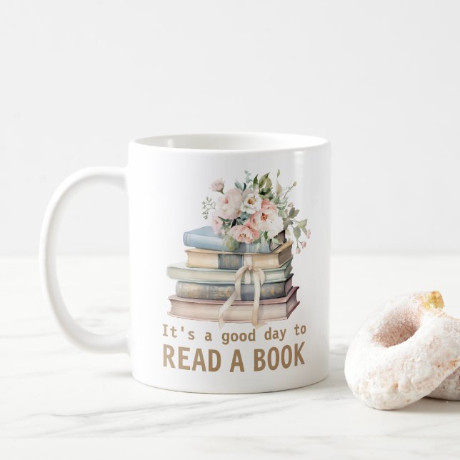It's a Good Day to Read a Book Teacher Reading  Coffee Mug (With Donut)