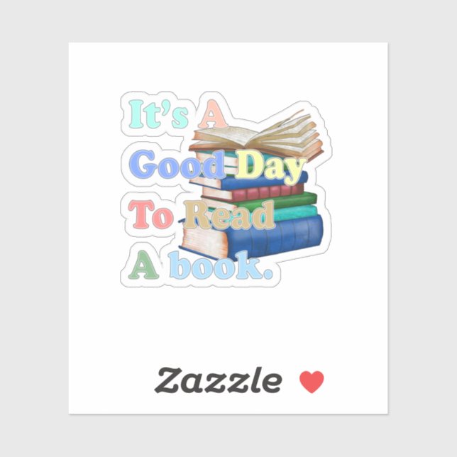 It's a Good Day To Read Funny Book Reading Bookwor (Sheet)
