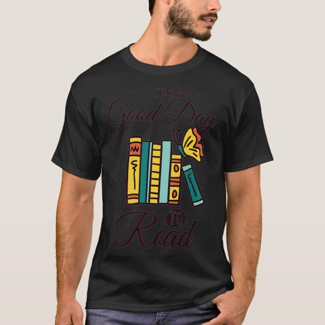 It's A Good Day To Read Premium  T-Shirt (Front)