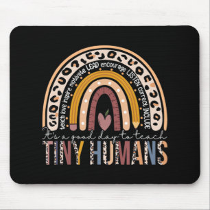 It's A Good Day To Teach Tiny Humans Fun Teacher T Mouse Mat