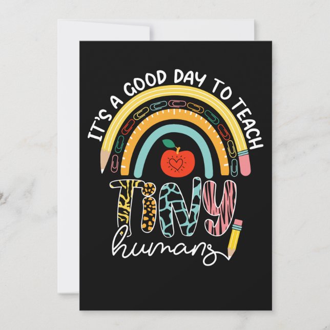 It's A Good Day To Teach Tiny Humans, No 2/2 Invitation (Front)