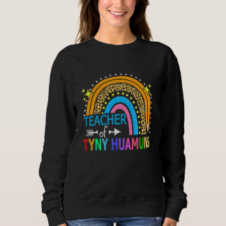 It's A Good Day To Teach Tiny Humans Teacher Boho Sweatshirt