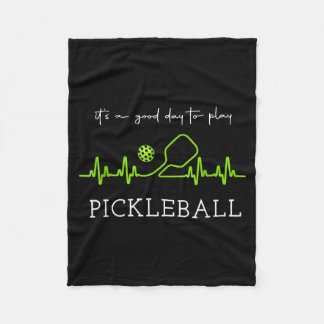 It's A Good Days To Play Ckleball Player Ckleball  Fleece Blanket