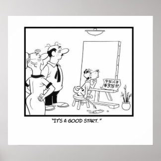 It's A Good Start Poster