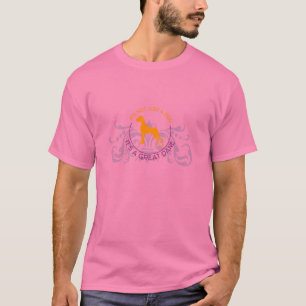 It's a Great Dane T-Shirt