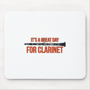 It's A Great Day for Clarinet Mouse Mat