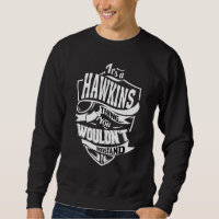 It's A Hawkins Thing