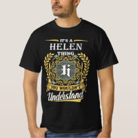 It's A Helen Thing You Couldn't Understand