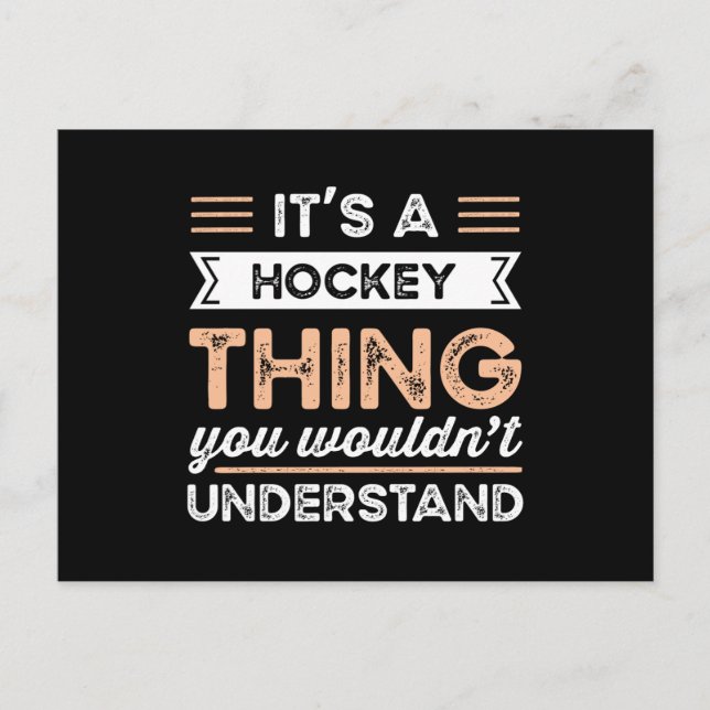 It's a Hockey Thing Funny sports Gift Postcard (Front)