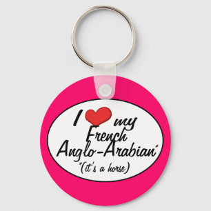 It's a Horse! I Love My French Anglo-Arabian Key Ring