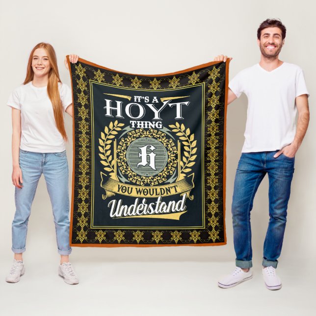 It's A Hoyt Thing You Couldn't Understand Fleece Blanket (In Situ)