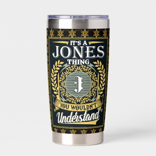 It's A Jones Thing You Couldn't Understand Insulated Tumbler (Back)
