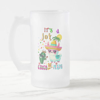 It's A Joy Cinco De Mayo Frosted Glass Beer Mug
