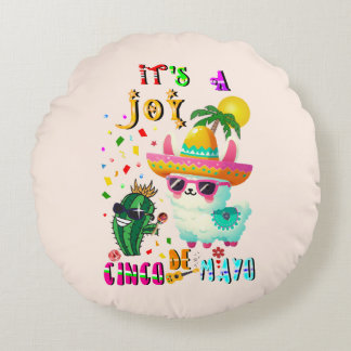 It's A Joy Cinco De Mayo Round Cushion