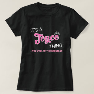 It's a Joyce thing you wouldn't understand T-Shirt