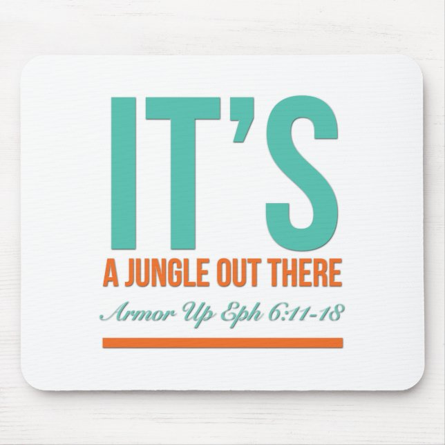 It's a jungle out there mouse mat (Front)