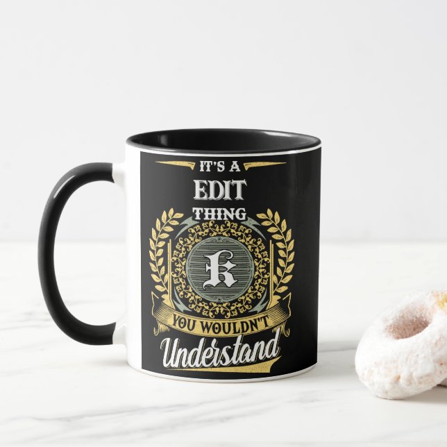 It's a K Thing You Wouldn't Understand Mug (With Donut)