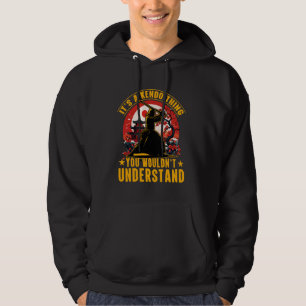 It's a Kendo thing you wouldn't understand Japanes Hoodie
