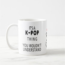 It's a KPOP thing you wouldn't understand