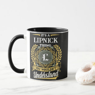It's a L Thing You Wouldn't Understand Mug