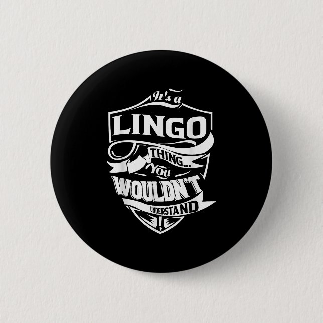 Its A Lingo Thing Gifts  6 Cm Round Badge (Front)