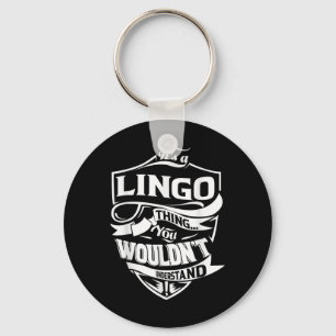 Its A Lingo Thing Gifts Key Ring