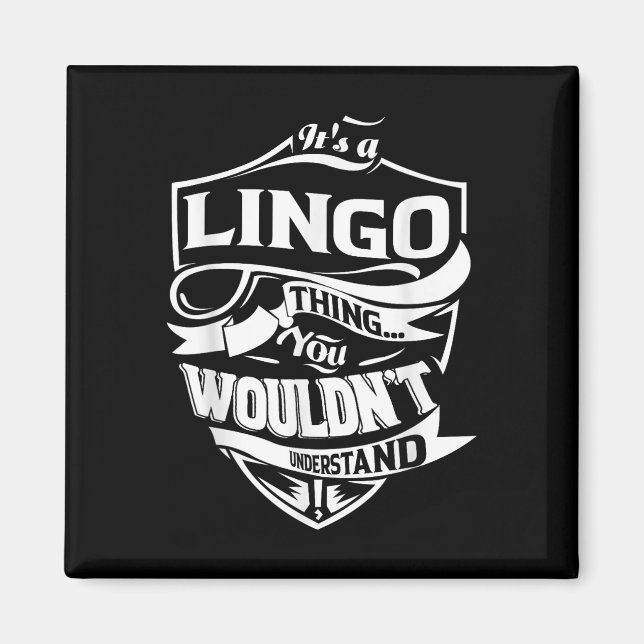 Its A Lingo Thing Gifts  Magnet (Front)