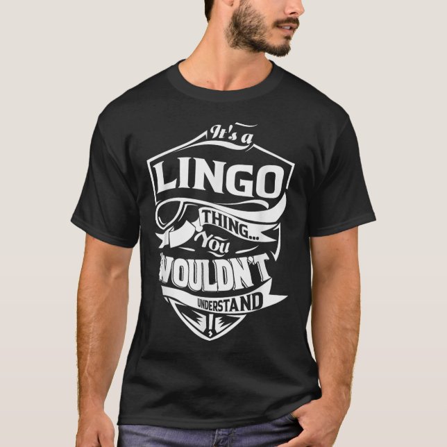 Its A Lingo Thing Gifts  T-Shirt (Front)