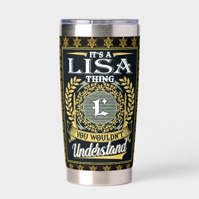 It's A Lisa Thing You Couldn't Understand Insulated Tumbler (Back)