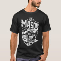 It's a MASON thing, You wouldn't understand
