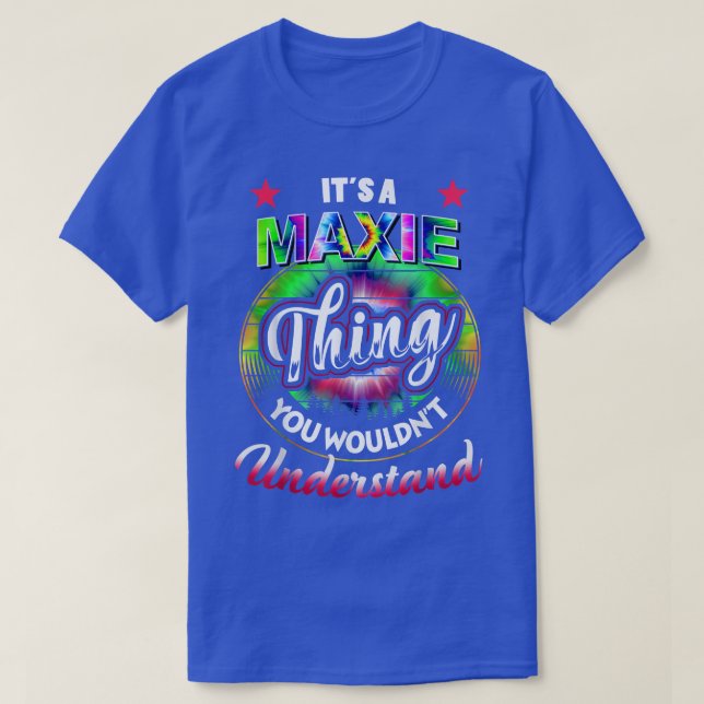It's A Maxie Thing  Nostalgia Tie Dye 60s 70s Maxi T-Shirt (Design Front)
