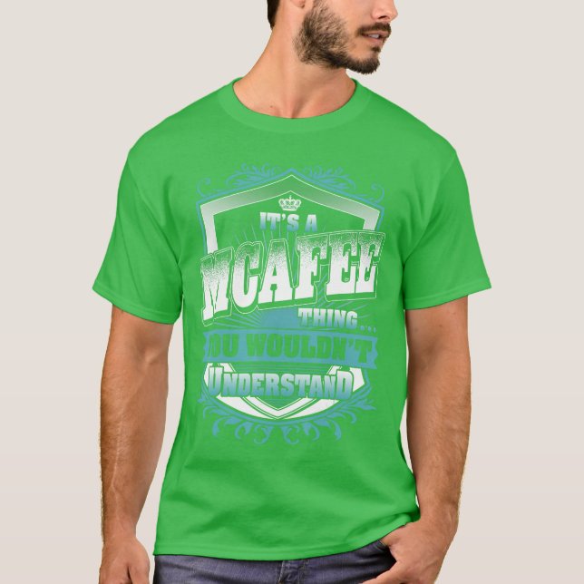 Its A MCAFEEhing You Wouldnt Understand Name Vinta T-Shirt (Front)