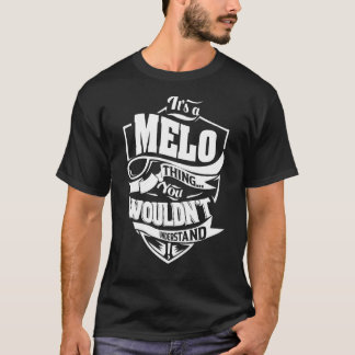 It's a MELO Thing T-Shirt