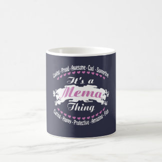 It's a Mema thing Coffee Mug