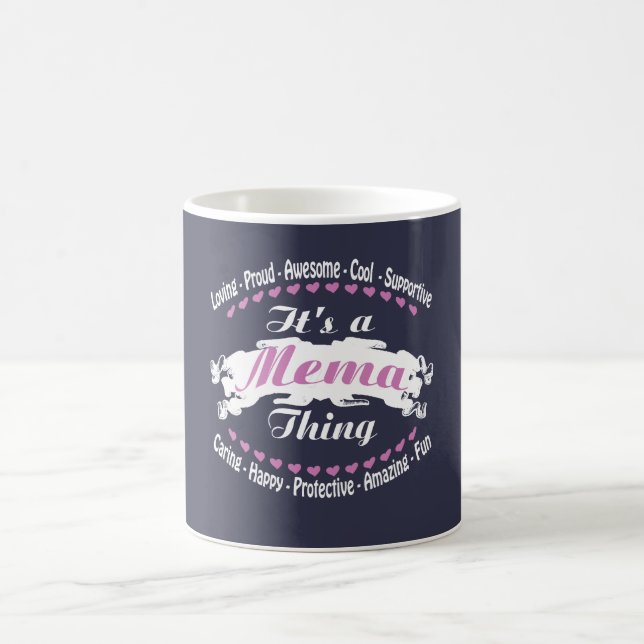 It's a Mema thing Coffee Mug (Center)