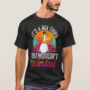 It's A Mia Thing You Wouldn't Understand Mia Name T-Shirt